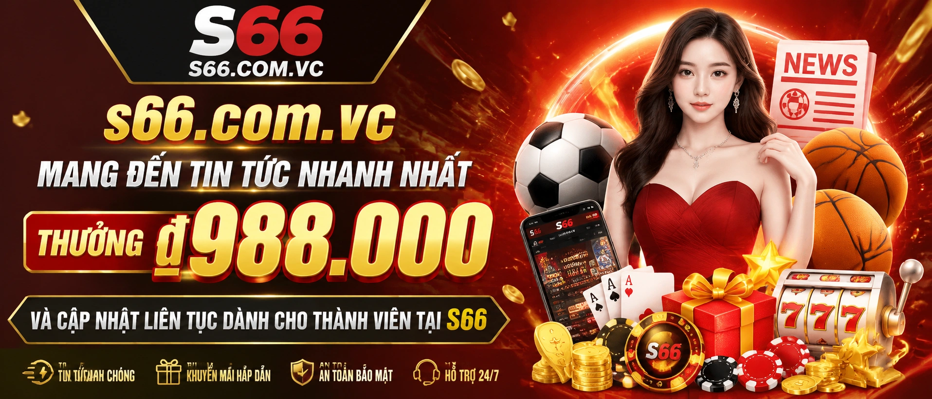 Tin nổi bật S66 về giải thưởng và cập nhật mới